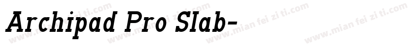 Archipad Pro Slab字体转换